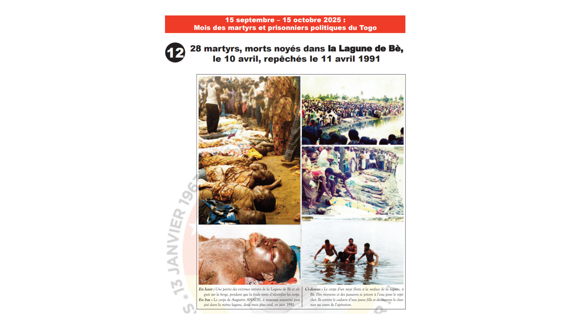 12- 28 martyrs, morts noyés dans la Lagune de Bè, le 10 avril, repêchés le 11 avril 1991